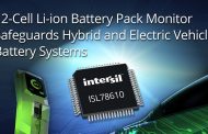 Intersil’s 12-Cell Li-ion Battery Pack Monitor Protects HEV Battery Systems