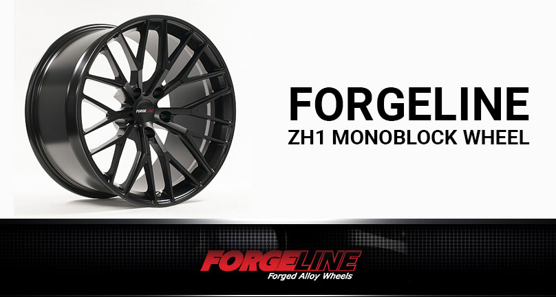 Forgeline Motorsports Releases ZH1 Monoblock Wheel