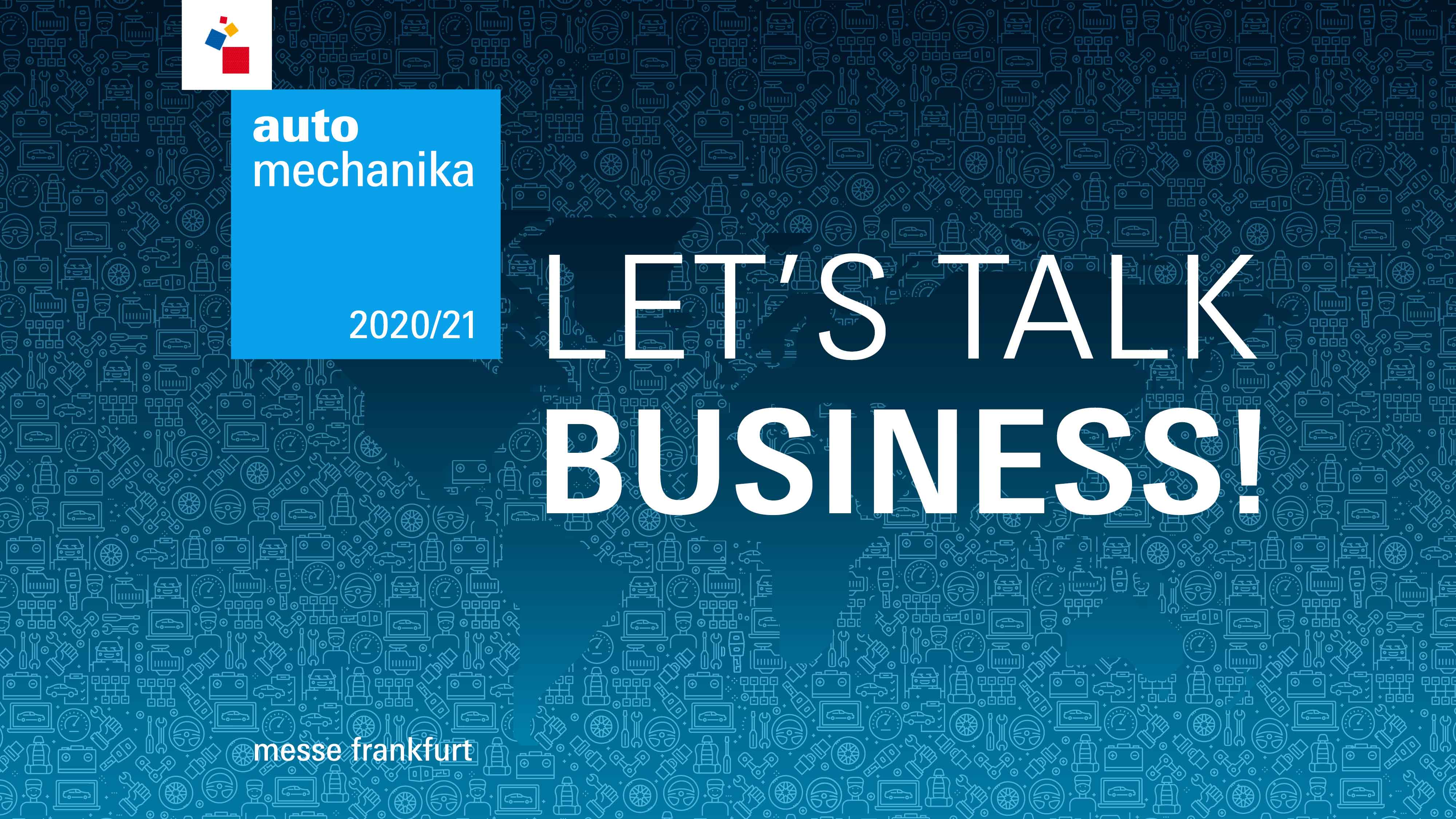 Automechanika expands its online programme for an international audience with a new talk series for industry and trade: ‘Let’s Talk Business’